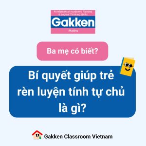 Gakken - Trở nên yêu toán cùng phương pháp Nhật